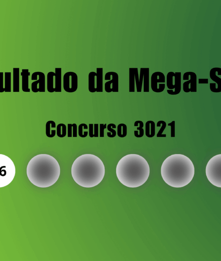 Resultado da Mega-Sena de hoje: veja números e ganhadores do concurso 3021 (sábado, 20/06)
