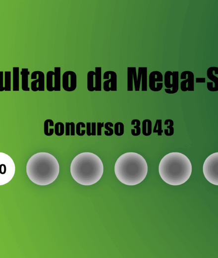 Resultado da Mega-Sena de hoje: veja números e ganhadores do concurso 3043 (terça, 11/08)